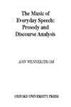 The Music of Everyday Speech