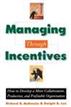 Managing through Incentives