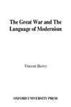 The Great War and the Language of Modernism