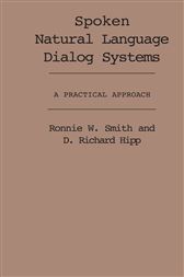 Spoken Natural Language Dialog Systems