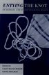 Untying the Knot