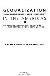 Globalization and Cross-border Labor Solidarity in the Americas