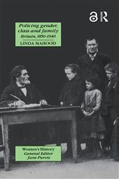 Policing Gender Class and Family
