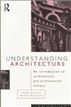 Understanding Architecture