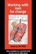 Working With Men for Change