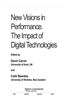 New Visions in Performance