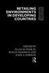 Retailing Environments in Developing Countries