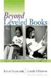 Beyond Leveled Books