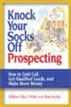 Knock Your Socks Off Prospecting