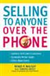 Selling to Anyone Over the Phone