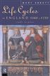 Life Cycles in England, 1560-1720