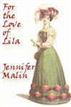 For the Love of Lila