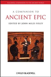 A Companion to Ancient Epic