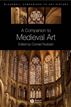 A Companion to Medieval Art