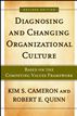 Diagnosing and Changing Organizational Culture