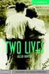 Two Lives