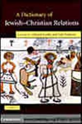 A Dictionary of Jewish-Christian Relations