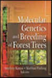 Molecular Genetics and Breeding of Forest Trees