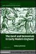 The Devil and Demonism in Early Modern England