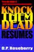 Knock Them Dead Resumes