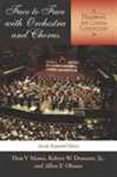 Face to Face with Orchestra and Chorus, Second, Expanded
                Edition