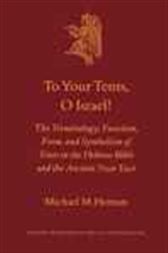 To your tents, O Israel!