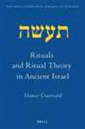 Rituals and ritual theory in ancient Israel