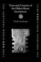 Texts & contexts of the oldest Runic inscriptions