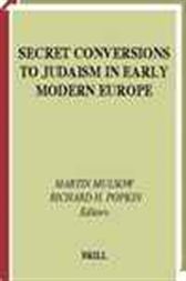 Secret conversions to Judaism in early modern Europe