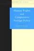 Human Rights and Comparative Foreign Policy