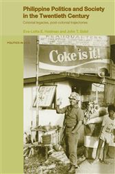 Philippine Politics And Society In The Twentieth Century
