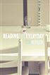 Reading The Everyday