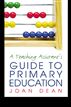 A Teaching Assistant's Guide To Primary Education