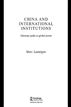 Chinese Power and International Institutions
