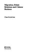 Migration, Ethnic Relations and Chinese Business
