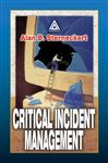 ISBN 9781420000047 product image for Critical Incident Management | upcitemdb.com