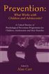 Prevention: What Works With Children And Adolescents