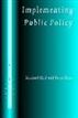 Implementing Public Policy