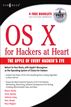 OS X for Hackers at Heart