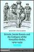 Britain, Soviet Russia and the Collapse of the Versailles Order, 1919-1939