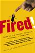 Fired!