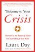 Welcome to Your Crisis