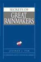 Secrets of Great Rainmakers