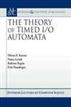 The Theory of Timed I/O Automata