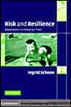 Risk and Resilience