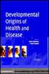 Developmental Origins of Health and Disease