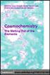 Cosmochemistry