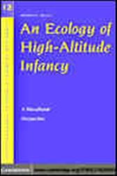 An Ecology of High-Altitude Infancy