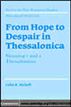 From Hope to Despair in Thessalonica