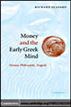 Money and the Early Greek Mind